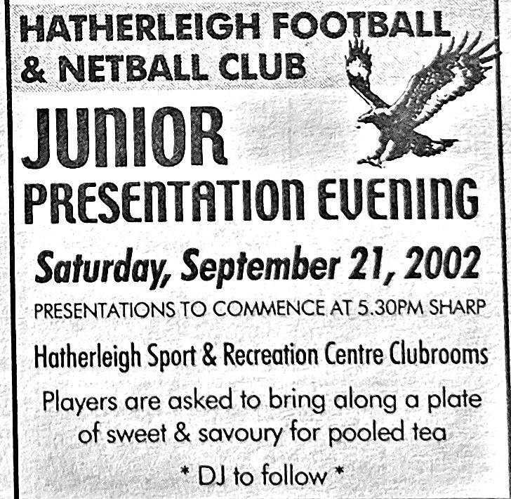 Hatherleigh Football & Netball Club junior presentation evening advertisement, Saturday 21 September 2002